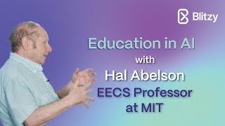 A Lifetime in Computing MITs Hal Abelson on Education in AI [upl. by Hoon]