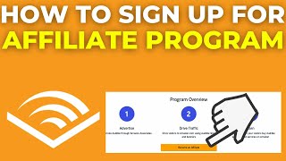 How To Sign Up For Audible Affiliate Program 2024 [upl. by Annawoj]