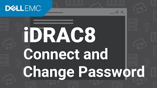 Connect to iDRAC8 and Change the Default Password [upl. by Yclek]