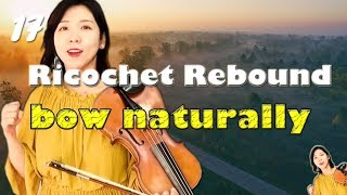 바이올린 꿀팁 대공개 17강 Violin Ricochet 리코셰 배우기 [upl. by Duwalt]