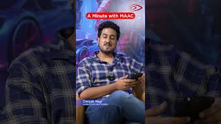 A minute with MAAC featuring Deepak Nagi [upl. by Ahsil]