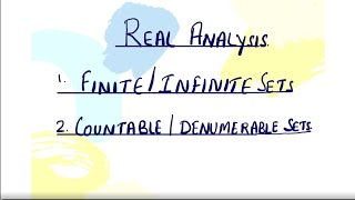 Real Analysis  Finiteinfiniteequivalentdenumerablecountable sets  Msc  Bsc  NET  NBHM [upl. by Blatman141]