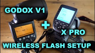 Quick Wireless Flash Setup Godox V1 Flash  xPro Transmitter [upl. by Averil]