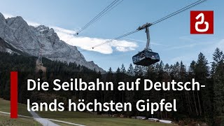 Seilbahn Eibsee  Zugspitze  Rekordseilbahn auf Deutschlands höchsten Gipfel  Doku 4K [upl. by Yhpos]