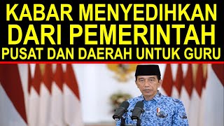 Kabar buruk langsung dari pemerintah daerah dan pusat untuk guru PaudTKSDSMPSMASMK [upl. by Nosemyaj]