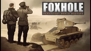 Mastering Foxhole Frontline Combat amp Logistics Guide [upl. by Namrak]