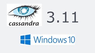 Apache Cassandra 311 Installation on Windows 10 [upl. by Bora]