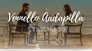 Vennello Aadapilla Full Lyrical Song  Maestro Songs  60 fps  Nithiin Nabha Natesh [upl. by Durware923]