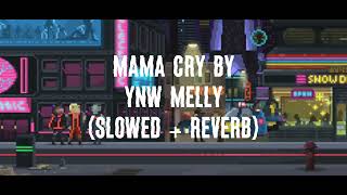 Mama cry by YNW Melly slowed  reverb 1hour loop 8D audio [upl. by Bonina]