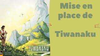 Mise en place de Tiwanaku [upl. by Yahiya]