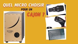 En 5 mn comment Choisir un micro pour un cajon [upl. by Alithea]