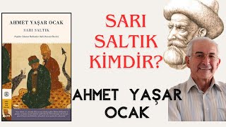 🐎Tarihi Kaynaklar Işığında GaziEvliya Sarı Saltık Kimdir 🧐 Ahmet Yaşar Ocak Kitap İncelemesi 🪶 [upl. by Tager]