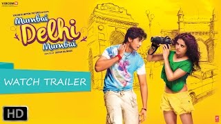 Mumbai Delhi Mumbai  Official Trailer  Starring Shiv Pandit and Pia Bajpai  5th Dec 2014 [upl. by Ahsaret]