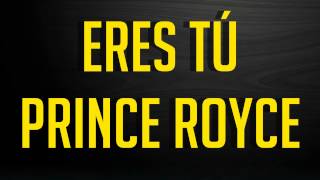 Prince Royce  Eres Tú Letra en descripción [upl. by Martynne]