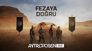 maNga  Fezaya Doğru Official Audio Antroposen002 [upl. by Gnod]