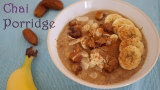 Rezept Chai  Porridge mit Banane Datteln und Mandelblättchen  Porridge ohne Milch mit Chai Tee [upl. by Aytak]