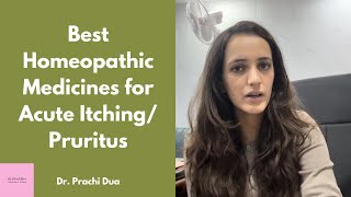 Best homeopathic medicines for itching pruritus  Dr Prachi Dua [upl. by Nnanerak]