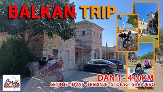 Balkan trip  Dan 1  410km Tivat  Trebinje  Stolac  Mostar  Sarajevo [upl. by Cooley]