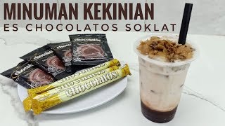 Resep minuman kekinian ES CHOCOLATOS SOKLAT  wajib coba [upl. by Yznel409]