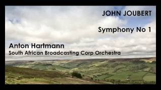 John Joubert Symphony No 1 HartmannSABC Orch [upl. by Prosper959]