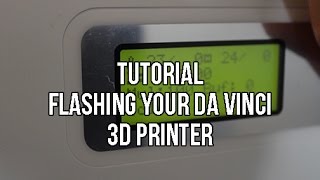 Tutorial How To Flash Your Da Vinci 3d Printer With Repetier Host  3d Printer Hacks [upl. by Leilah]