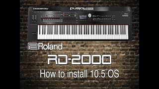 Roland RD2000  How to install 15 OS [upl. by Yelekalb394]