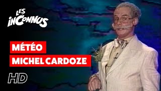 Les Inconnus  La Météo de Michel Cardoze [upl. by Einafpets19]