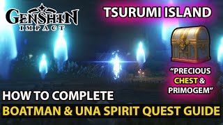 Genshin Impact  How To Complete Boatman amp Una Spirit Quest Full Complete Detailed Guide [upl. by Akeret]