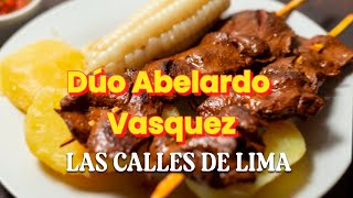 Dúo Vásquez  Las Calles de Lima Video Lyric Oficial [upl. by Margit]