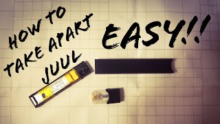 How to take apart juul Easy [upl. by Westleigh480]