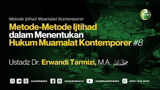 Metode Ijtihad Muamalah Kontemporer F MetodeMetode Ijtihad dalam Menentukan Hukum Muamalat 8 [upl. by Suoirad521]