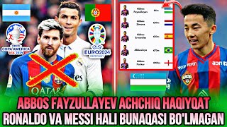 ABBOS FAYZULLAYEV NARHI 100 MILLION YEVRO BO’LAR EDI AGARDA RONALDO VA MESSI BUNAQASI BO’LMAGAN [upl. by Tonya]