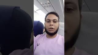 ইমারজেন্সি ফ্লাইটে কলকাতা ফিরে ✈️✈️🛬🛩 আসলাম islamiic vairalshort reels chennai kolkata [upl. by Amesari]