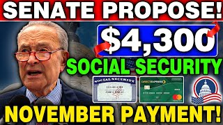 Senate Just Proposed  4300 Social Security November Payments Arriving for All Social Security SSDI [upl. by Annahsohs]