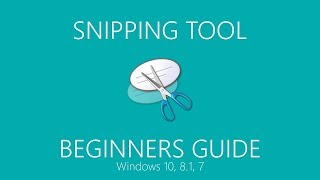 How to Use Snipping Tool Beginners Guide [upl. by Nosmas]