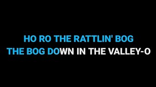 The Rattlin Bog – Irish Trad Karaoke Version [upl. by Al]