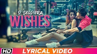 WISHES  Lyrical Video  D SOLDIERZ  Ananya Sengupta  Vikas K Chandel  Latest Punjabi Song 2019 [upl. by Kos]