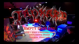 TANKARD  Empty Tankard  LIVE  Exit 2022 [upl. by Rezal]