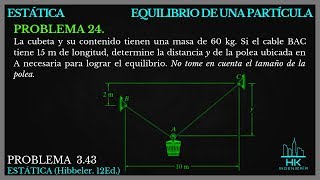 EQUILIBRIO DE UNA PARTICULA PROBLEMA 24  343 HIBBELER [upl. by Vano572]