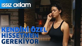 Issız Adam  Kendini Özel Hissetmen Gerekiyor [upl. by Yrro435]