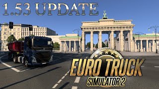 EURO TRUCK SIMULATOR 2 004  153 UPDATE Berlin Mit Dem Brandenburger Tor  Deutsch Gameplay [upl. by Anitneuq]