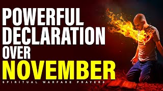 New Month Prayer Points And Blessings Prayer For New Month Of November and Declaration [upl. by Annaet]