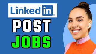 How To Post Jobs On LinkedIn Company Page [upl. by Ecnarf]