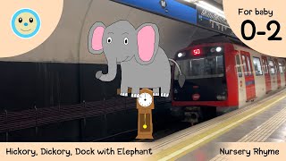 Hickory Dickory Dock with Elephant 🕒🐘  Nursery Rhyme for Baby 👶🏻  Ages 02 Years [upl. by Goltz]