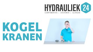 Informatie en uitleg over kogelkranen  Hydrauliek24nl [upl. by Ahseenyt]