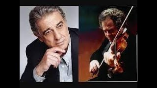 Plácido Domingo Itzhak Perlman quotÉlégiequot O doux printemps dautrefois Jules Massenet [upl. by Leifeste370]