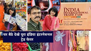 IIFT Fair 2024 Full Tour Pragati Maidan New Delhi Heavy discount All state food [upl. by Asenaj63]