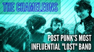 The Chameleons Post Punks Most Influential quotLostquot Band [upl. by Nanda190]