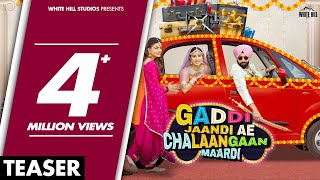 Gaddi Jaandi Ae Chalaangaan Maardi Official Teaser Ammy Virk Binnu D Jaswinder B  Rel 28th Sept [upl. by Sigsmond691]