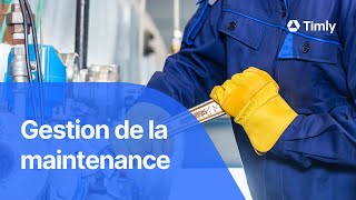 Estce que Timly peut 9  Gestion de la maintenance des équipements et autres actifs matériels [upl. by Ahsurej]